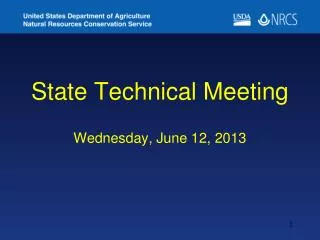 State Technical Meeting Wednesday, June 12, 2013