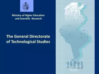 The General Directorate of Technological Studies