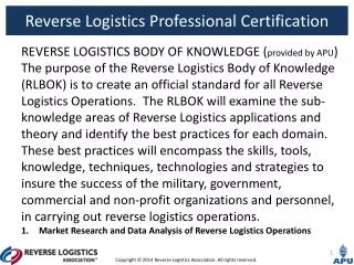 REVERSE LOGISTICS BODY OF KNOWLEDGE ( provided by APU )