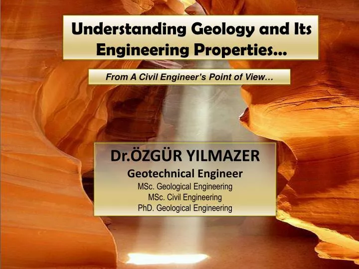 understanding geology and its engineering properties