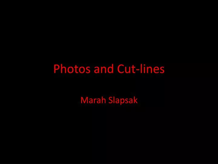 photos and cut lines