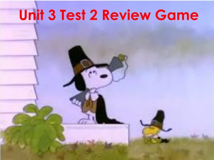 unit 3 test 2 review game