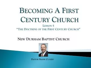 Becoming A First Century Church