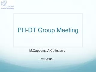 PH-DT Group Meeting