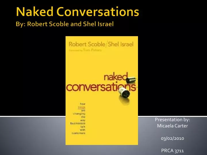 naked conversations by robert scoble and shel israel