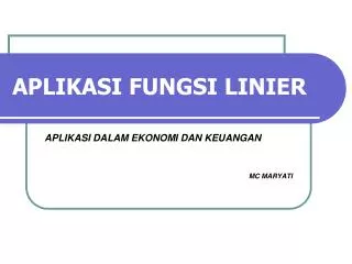 APLIKASI FUNGSI LINIER