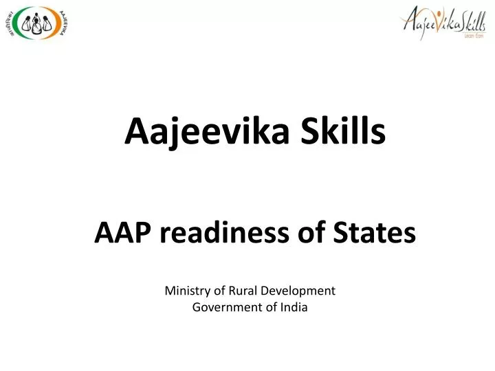 aajeevika skills aap readiness of states