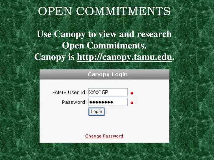 open commitments use canopy to view and research open commitments canopy is http canopy tamu edu