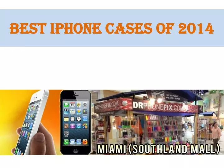 best iphone cases of 2014
