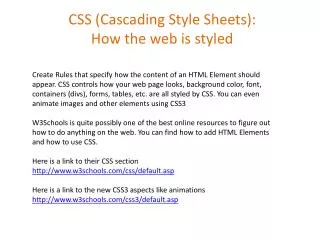 CSS (Cascading Style Sheets): How the web is styled