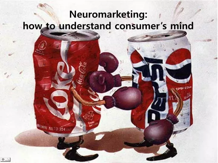 neuromarketing how to understand consumer s mind