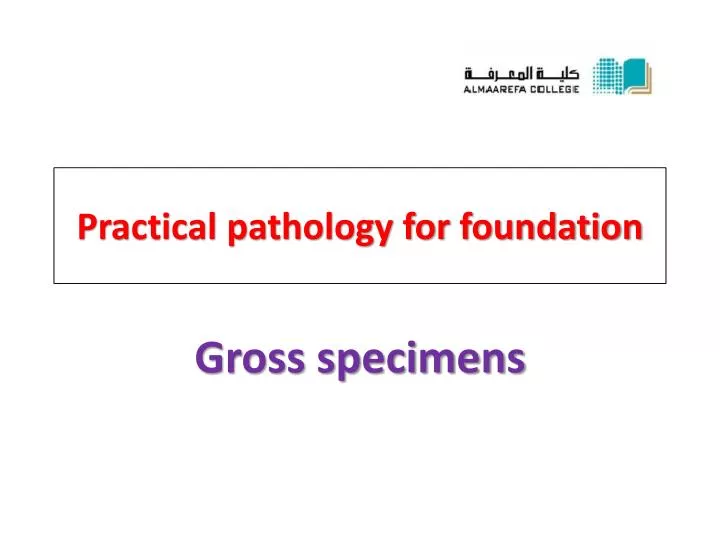 practical pathology for foundation
