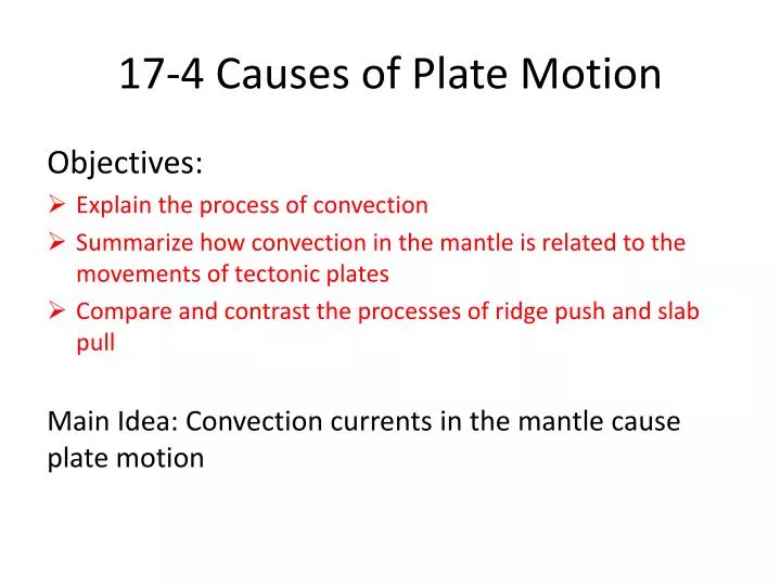 17 4 causes of plate motion