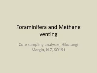 Foraminifera and Methane venting