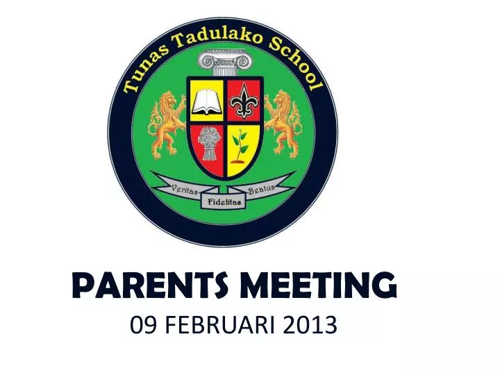 parents meeting 09 februari 2013