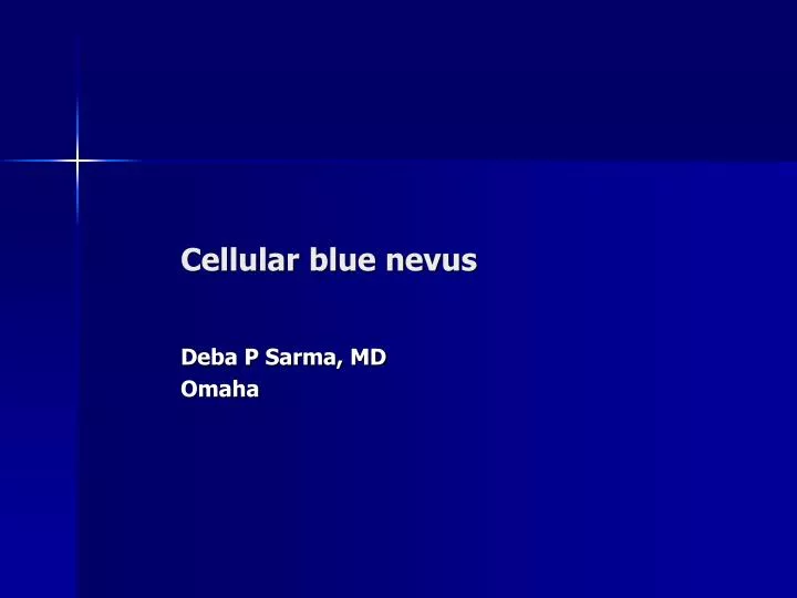 cellular blue nevus