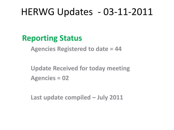 herwg updates 03 11 2011