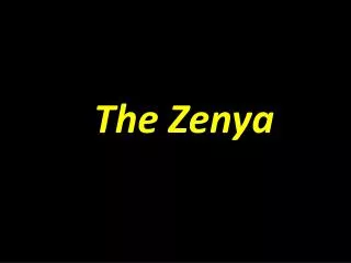 the zenya