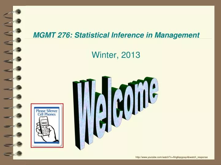 mgmt 276 statistical inference in management winter 2013