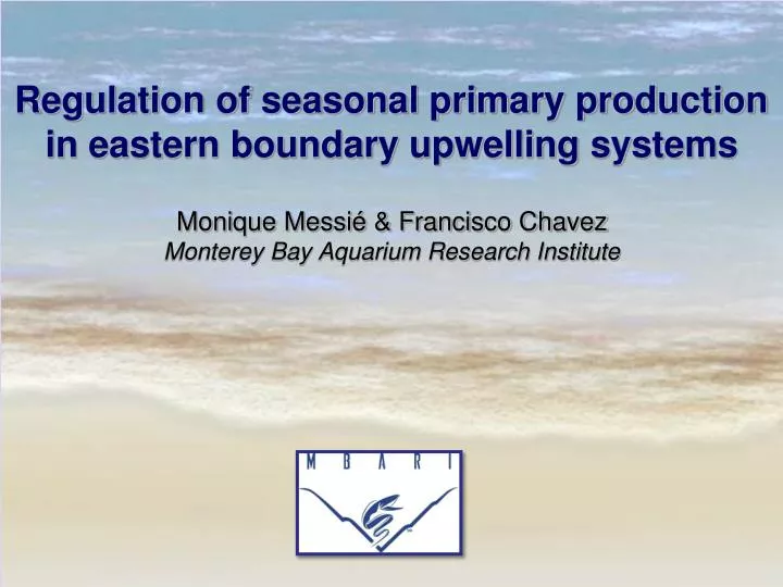 regulation of seasonal primary production in eastern boundary upwelling systems