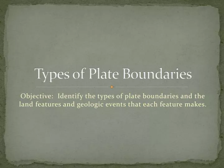 types of plate boundaries