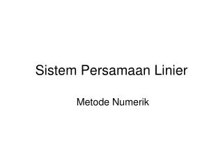 Sistem Persamaan Linier