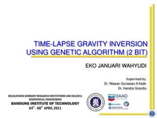 TIME - LAPSE GRAVITY INVERSION USING GENETIC ALGORITHM (2 BIT)