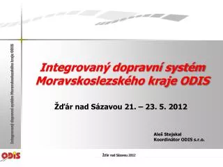 Integrovaný dopravní systém Moravskoslezského kraje ODIS