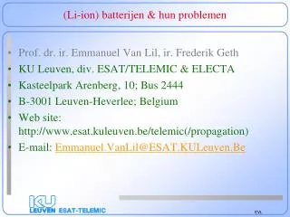 li ion b atterijen hun problemen