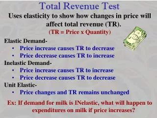 Total Revenue Test