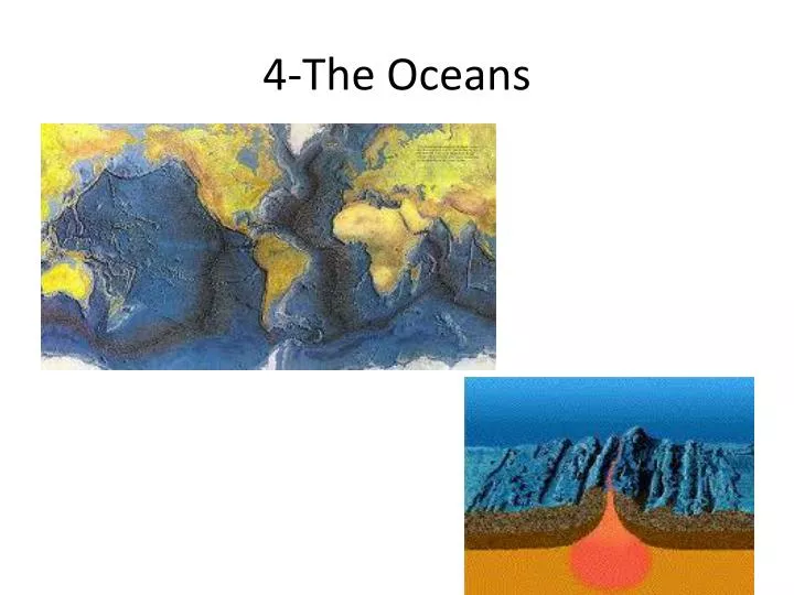 4 the oceans
