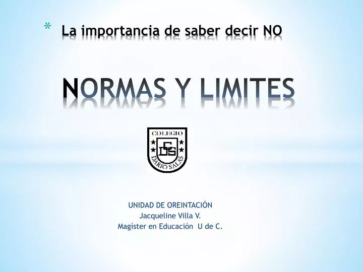 la importancia de saber decir no n ormas y limites