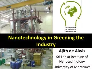 Nanotechnology in Greening the Industry