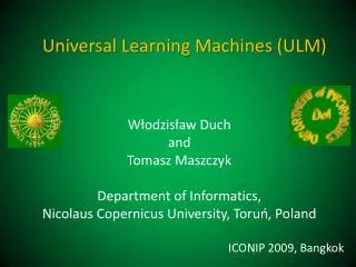 Universal Learning Machines (ULM)