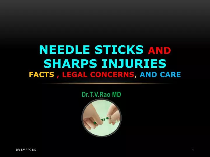 needle sticks and sharps injuries facts legal concerns and care