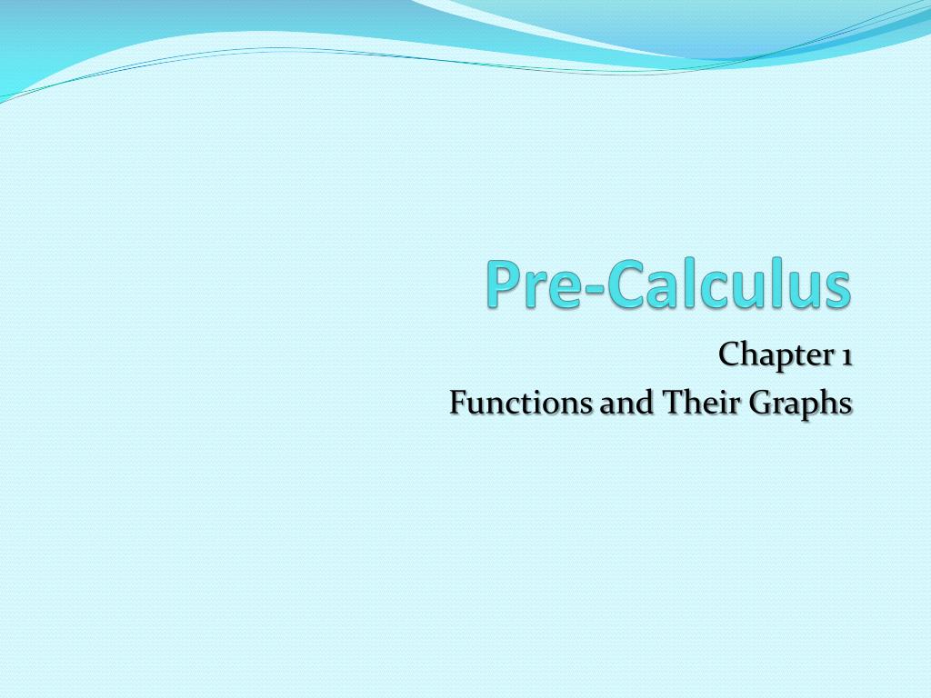 PPT - Pre-Calculus PowerPoint Presentation, free download - ID:2055082