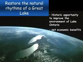 Restore the natural rhythms of a Great Lake