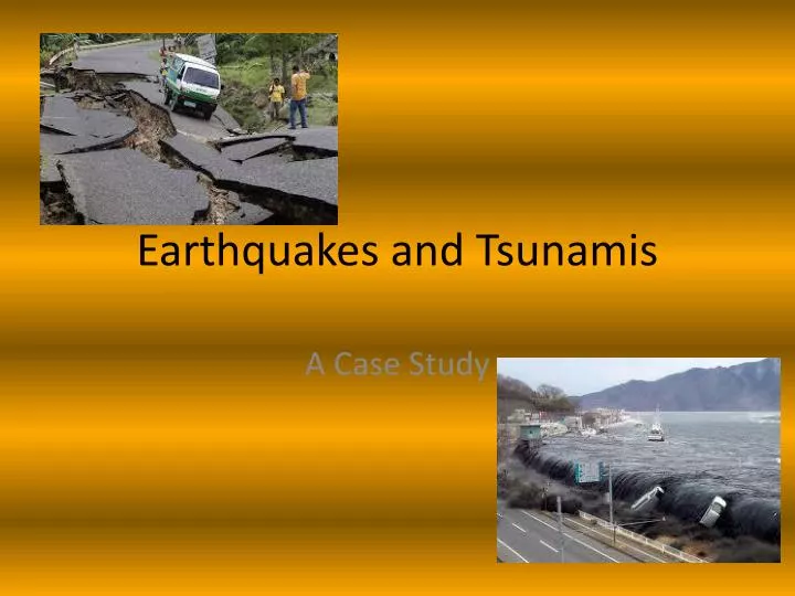 earthquakes and tsunamis