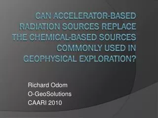 Richard Odom O- GeoSolutions CAARI 2010