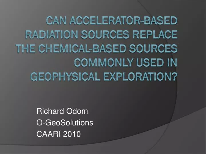 richard odom o geosolutions caari 2010