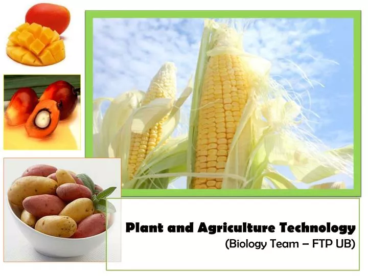 plant and agriculture technology biology team ftp ub