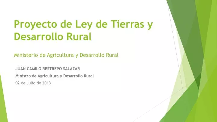 proyecto de ley de tierras y desarrollo rural