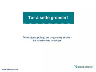 t r sette grenser