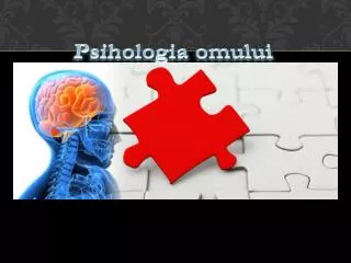 Psihologia omului Gandirea si limbajul