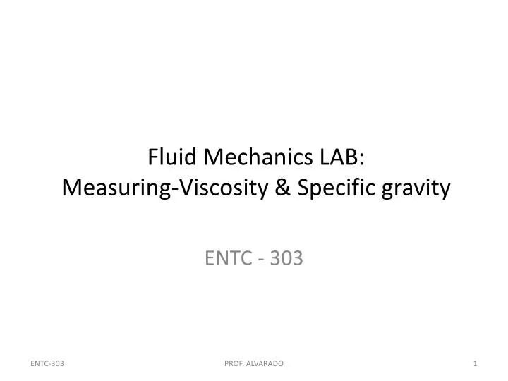 fluid mechanics lab measuring viscosity specific gravity