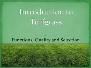 Introduction to Turfgrass