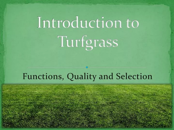introduction to turfgrass