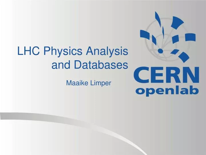 lhc physics analysis and databases