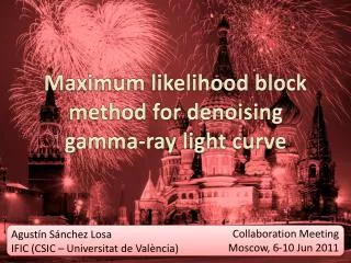 Maximum likelihood block method for denoising gamma-ray light curve