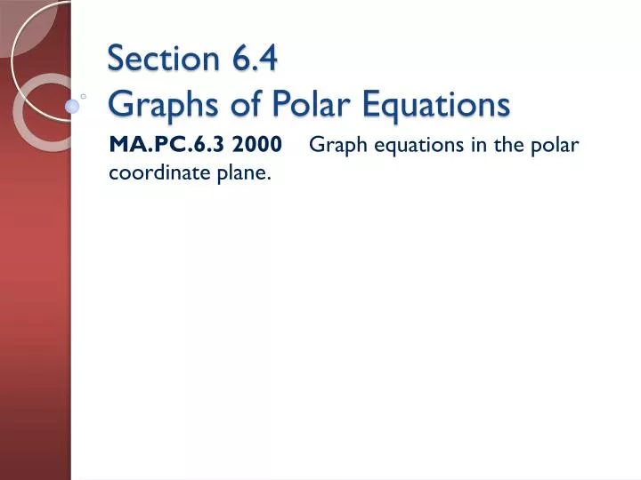 section 6 4 graphs of polar equations